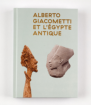 Alberto Giacometti<br>et l’Égypte antique