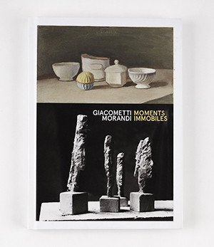 Giacometti / Morandi<br>moments immobiles